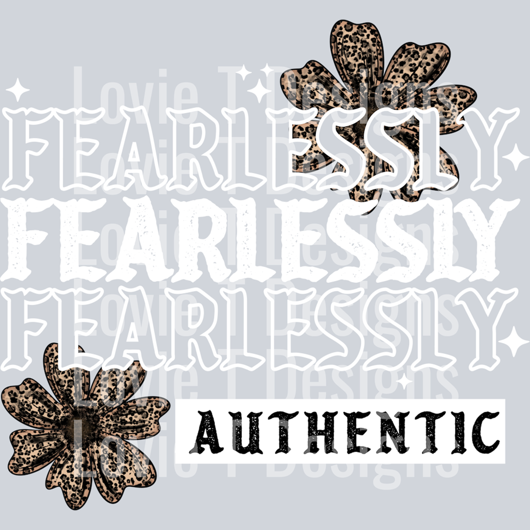 Fearlessly Authentic White – DTF Transfer – product image