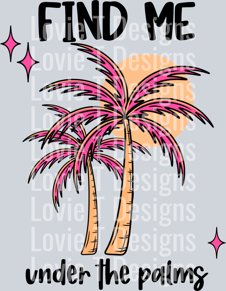Find Me Under The Palms CMD