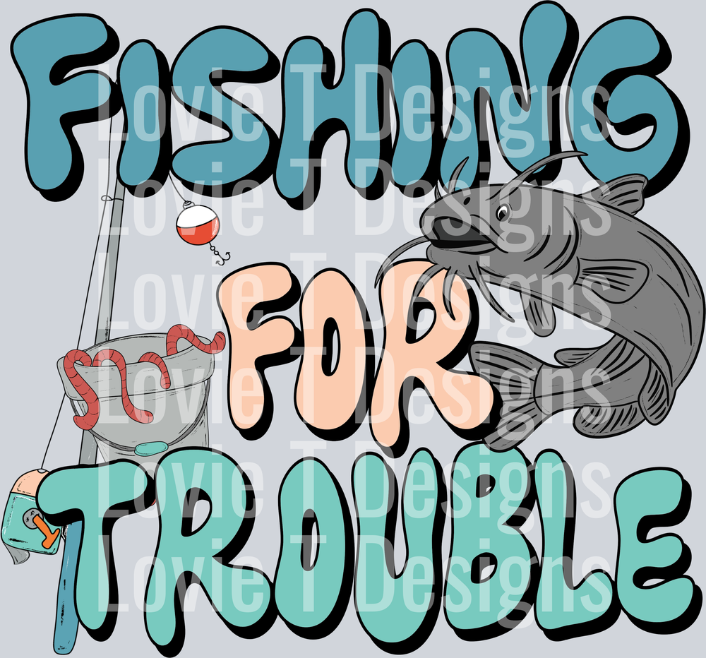 Fishing For Trouble