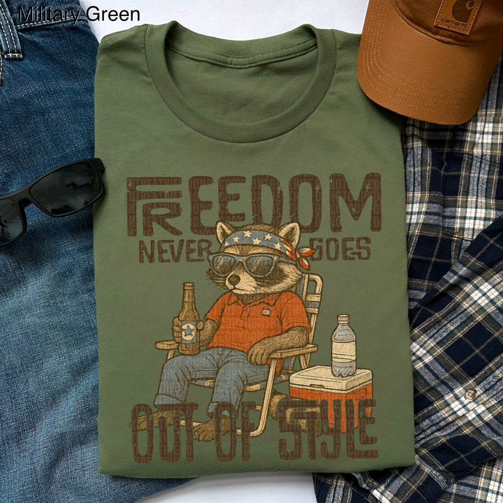 FREEDOM NEVER GOES OUT OF STYLE