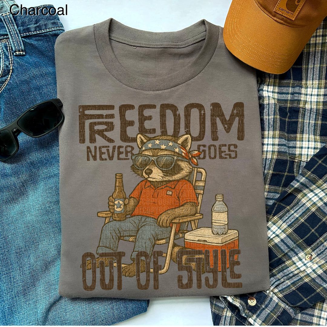 FREEDOM NEVER GOES OUT OF STYLE