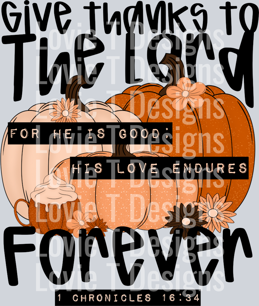 Give_Thanks_For_He_Is_Good_