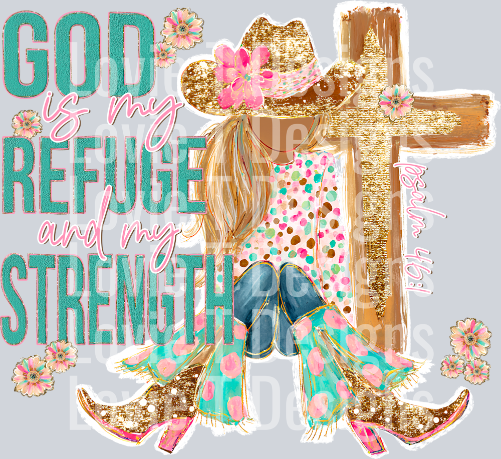GOD IS MY REFUGE AND MY STRENGTH MEDIUM