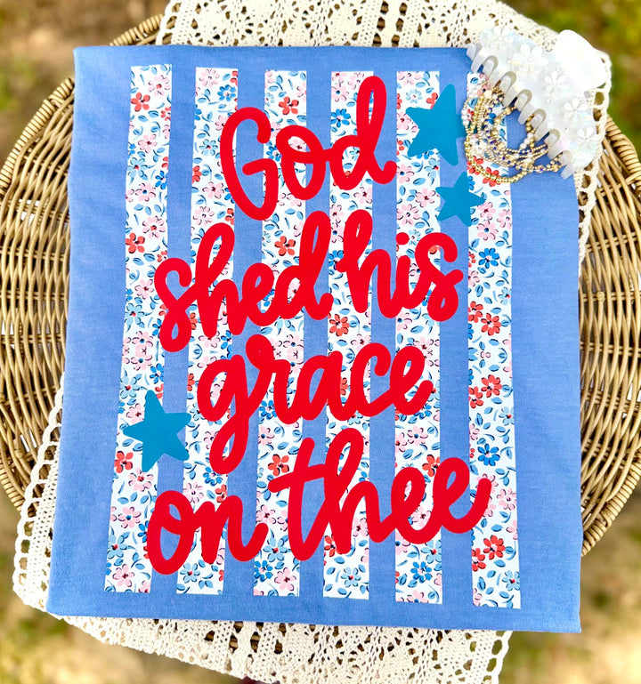 GOD SHED HIS GRACE ON ME