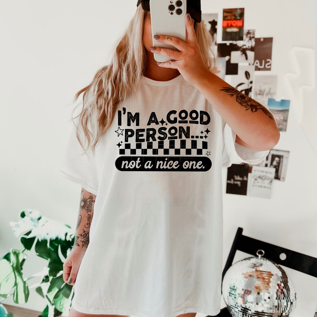 Good Person Not a Nice One Single Color Black DTF transfer design – image 1