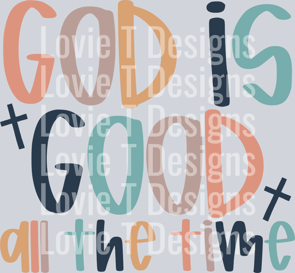 God Is Good All The Time Doodle