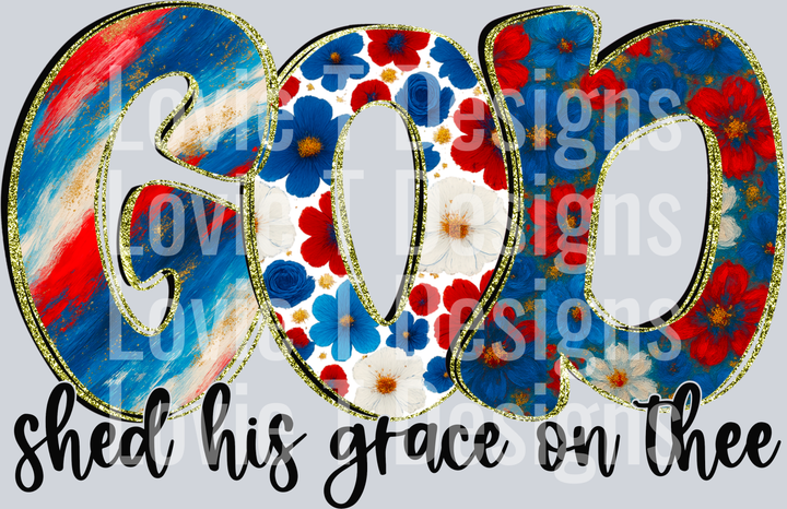 God Shed His Grace