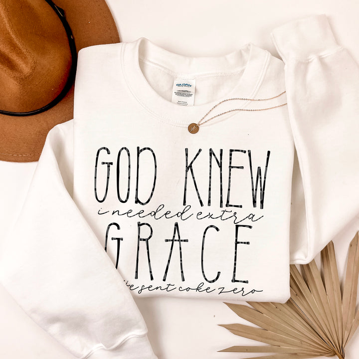 GOD KNEW I NEEDED EXTRA GRACE CZ