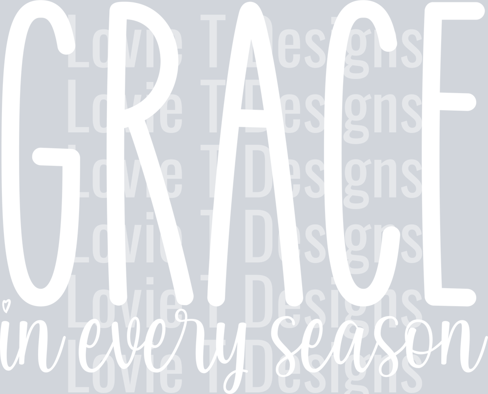 Grace in every season White