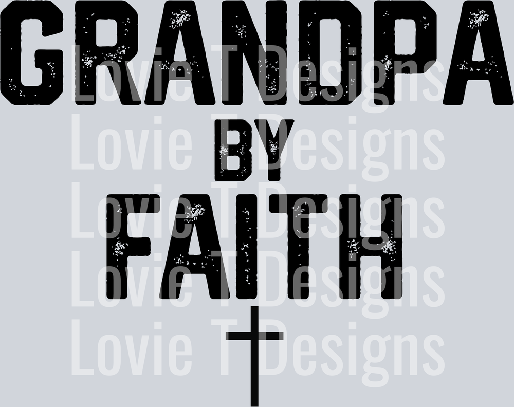 Grandpa By Faith