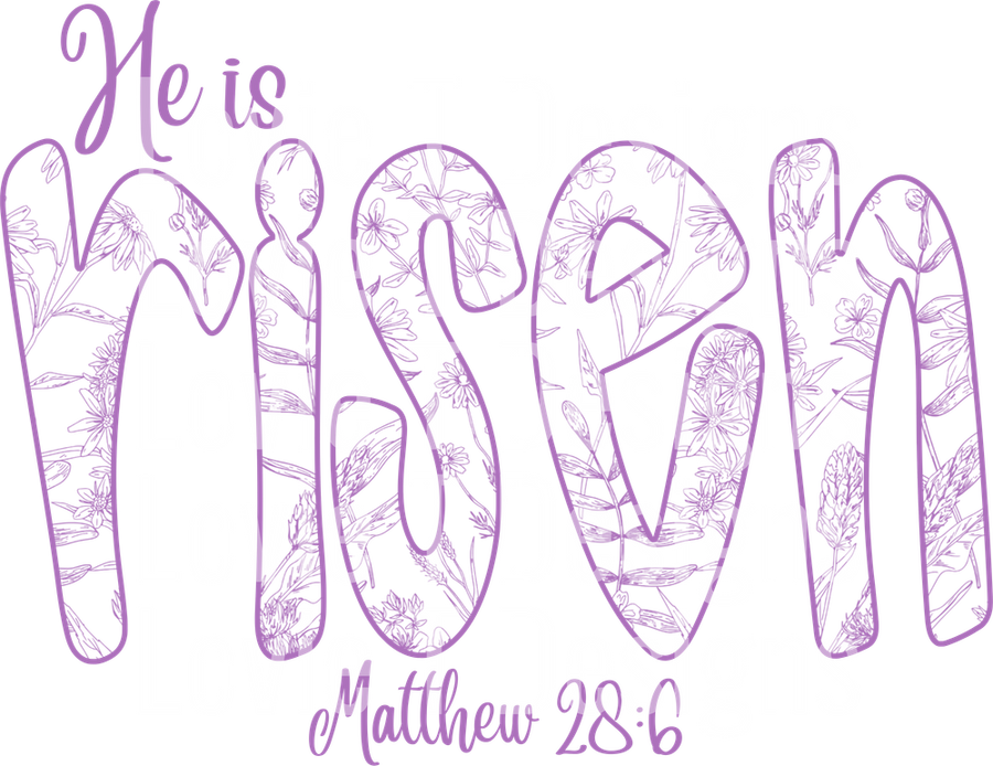 HE IS RISEN PURPLE FLORAL