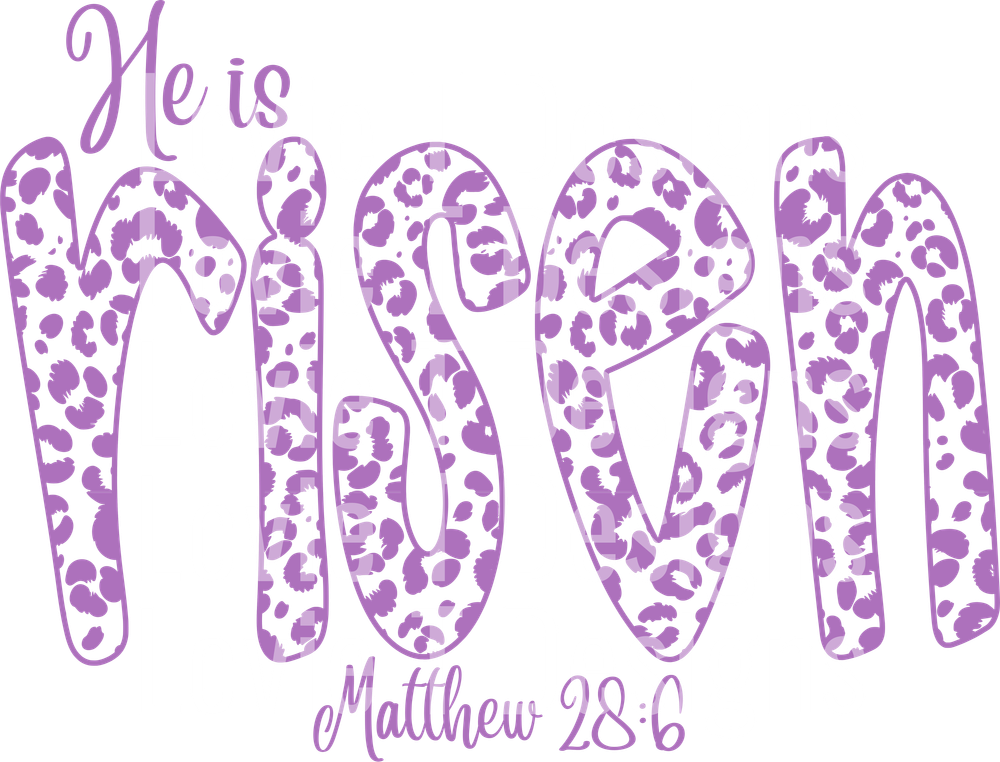 He Is Risen Purple Leopard DTF transfer design