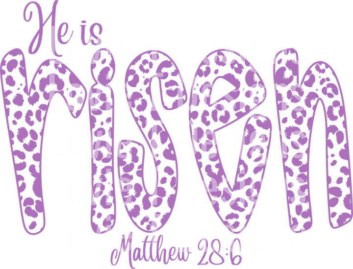 He Is Risen Purple Leopard DTF transfer design