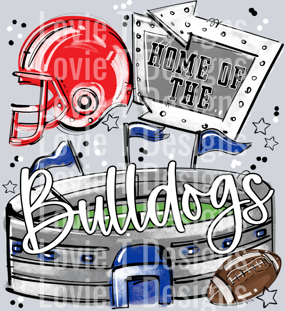 HOME OF THE STADIUMS RED WHITE ROYAL BLUE BULLDOGS