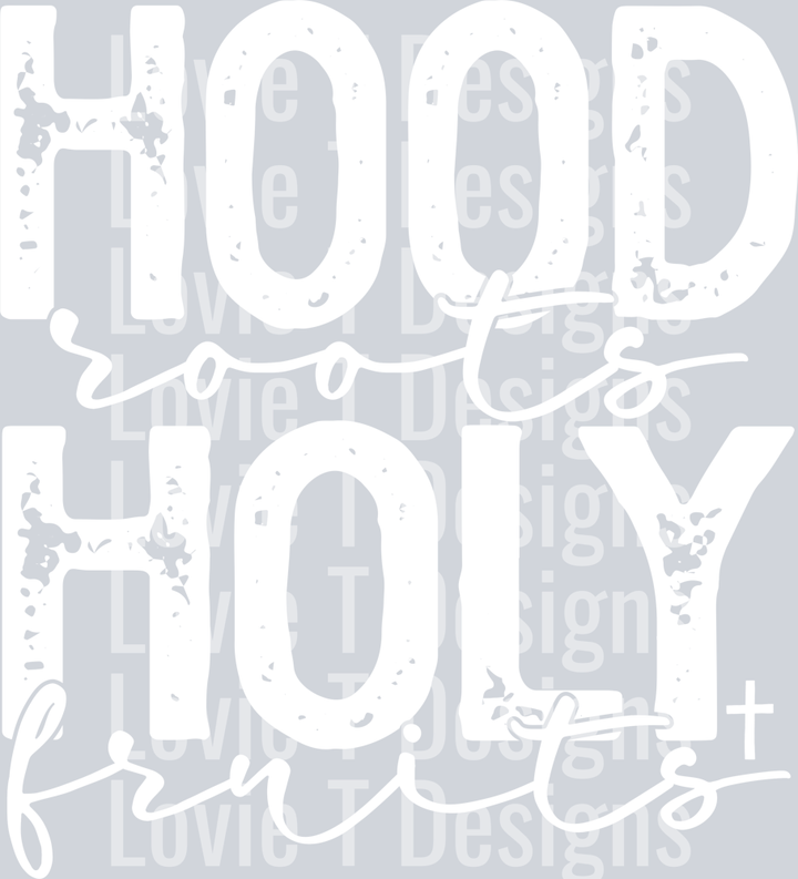 Hood Roots Holy Fruits White