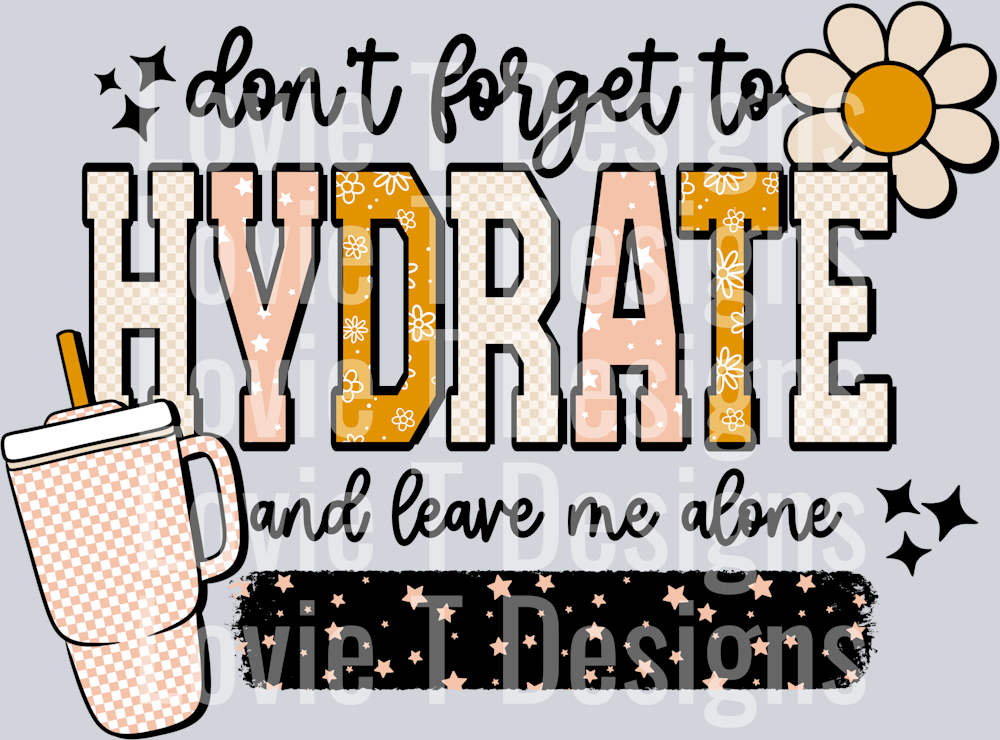 Hydrate_And_Leave_Me_Alone