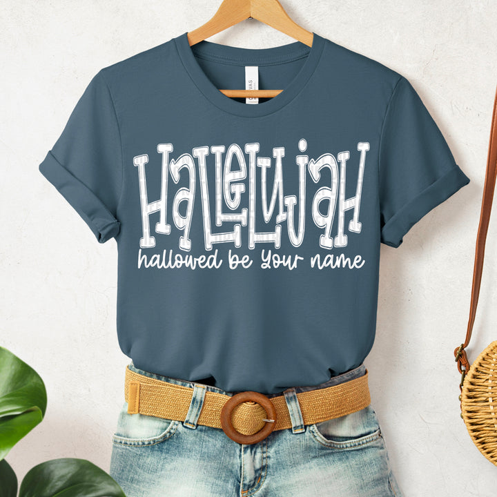 HALLELUJAH HALLOWED BE YOUR NAME WHITE