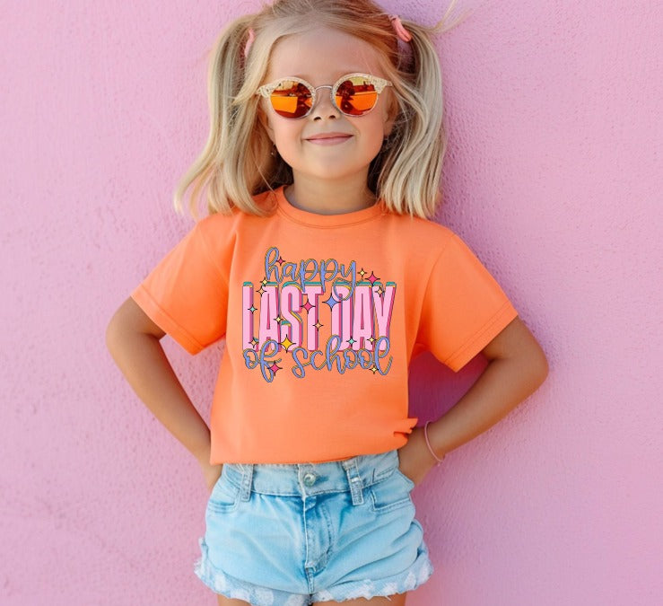 HAPPY LAST DAY OF SCHOOL