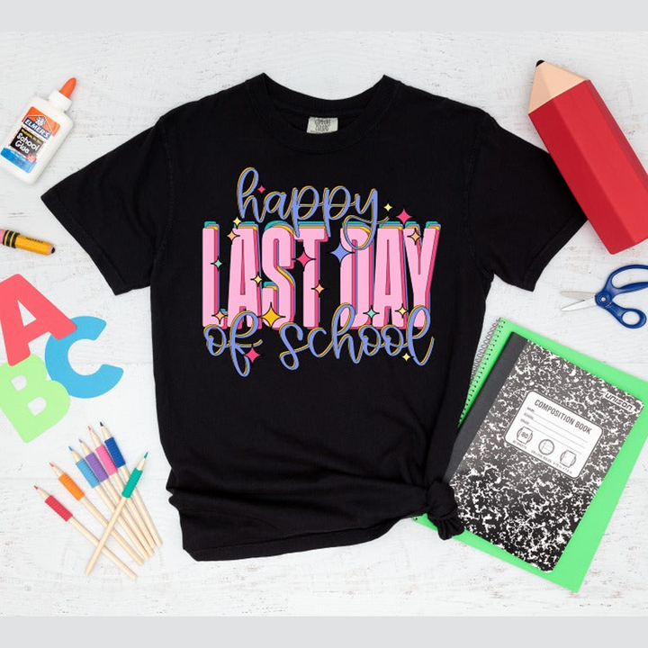 Happy Last Day of School – DTF Transfer – product image