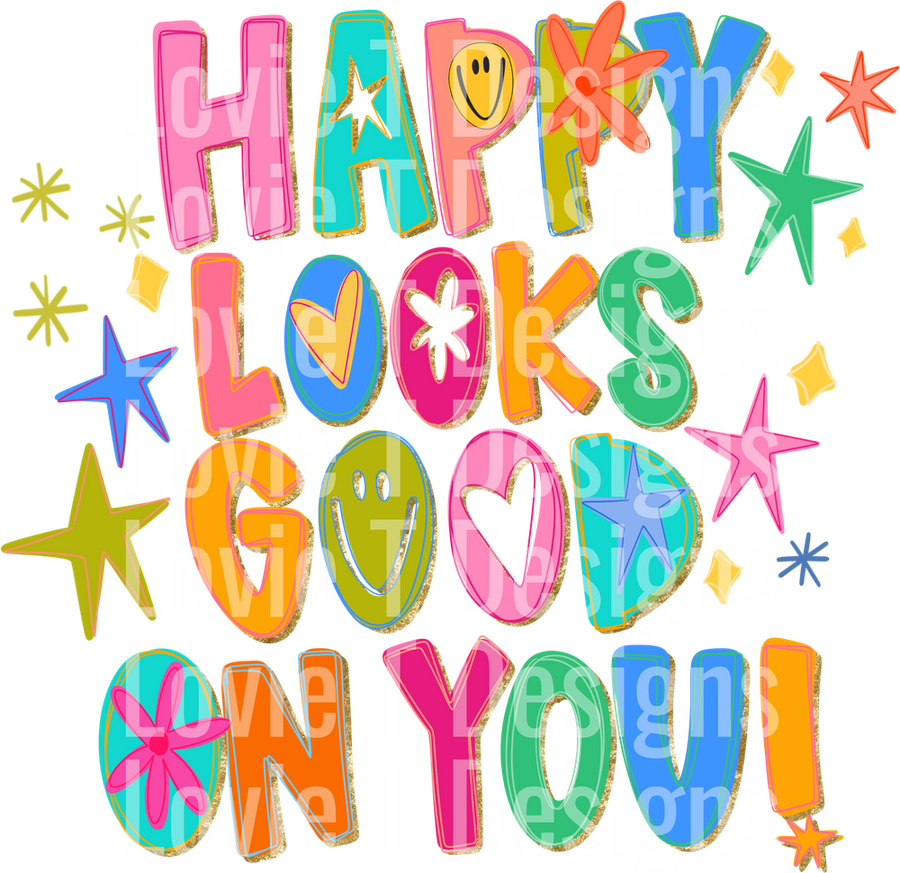 Happy Looks Good on You Faux Glitter