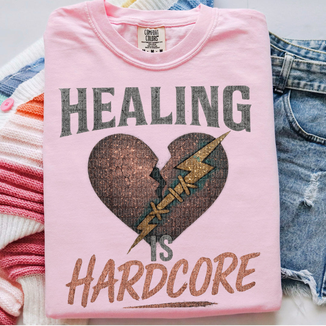 HEALING IS HARDCORE