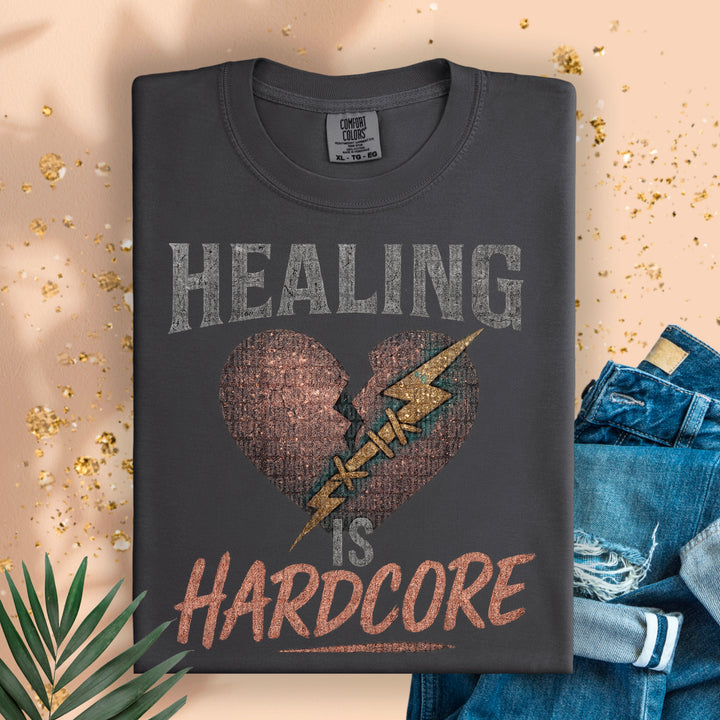 HEALING IS HARDCORE