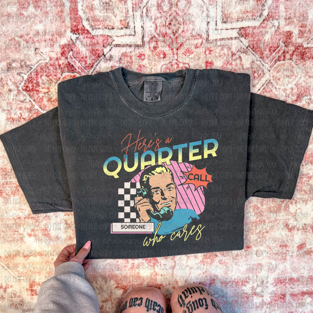 HERES A QUARTER