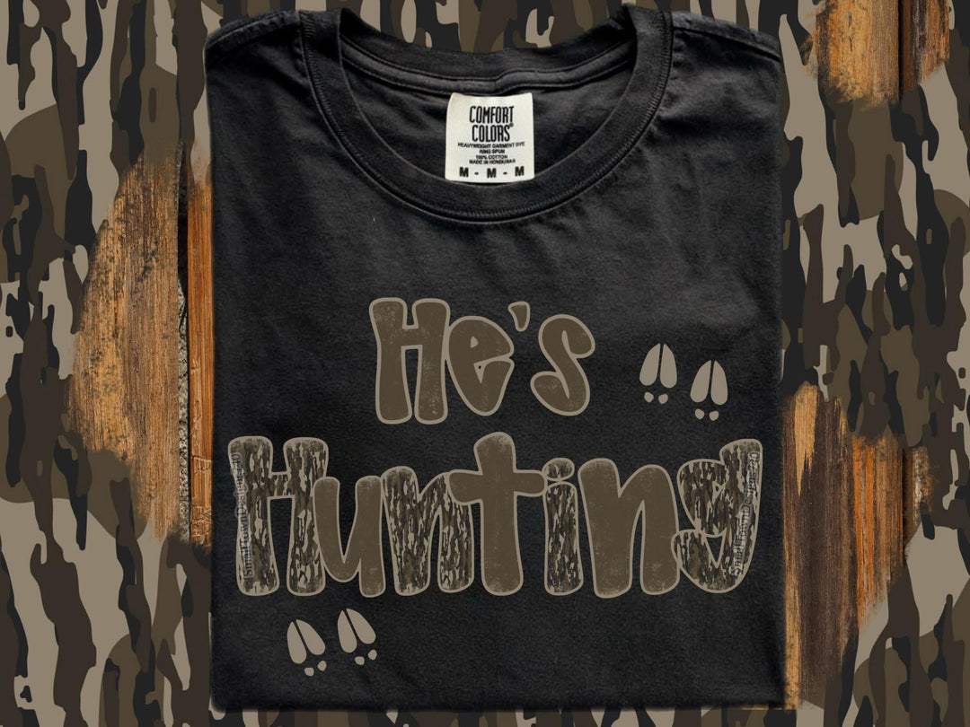 HE'S HUNTING