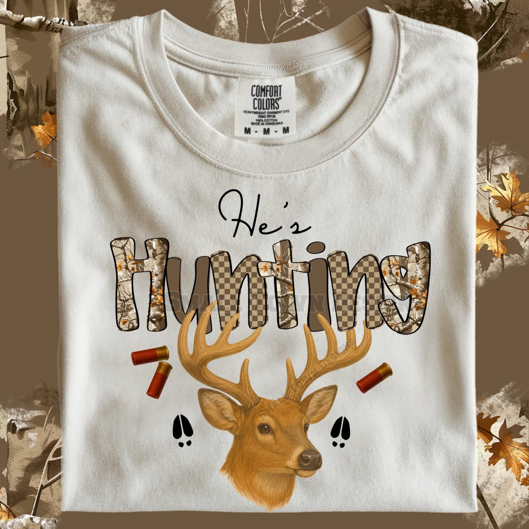 HE'S HUNTING