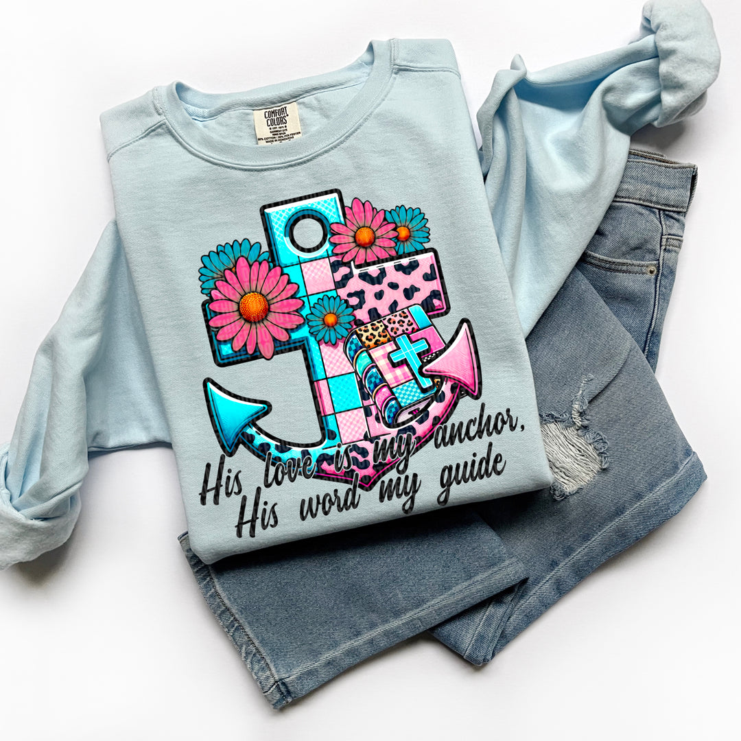 HIS LOVE IS MY ANCHOR