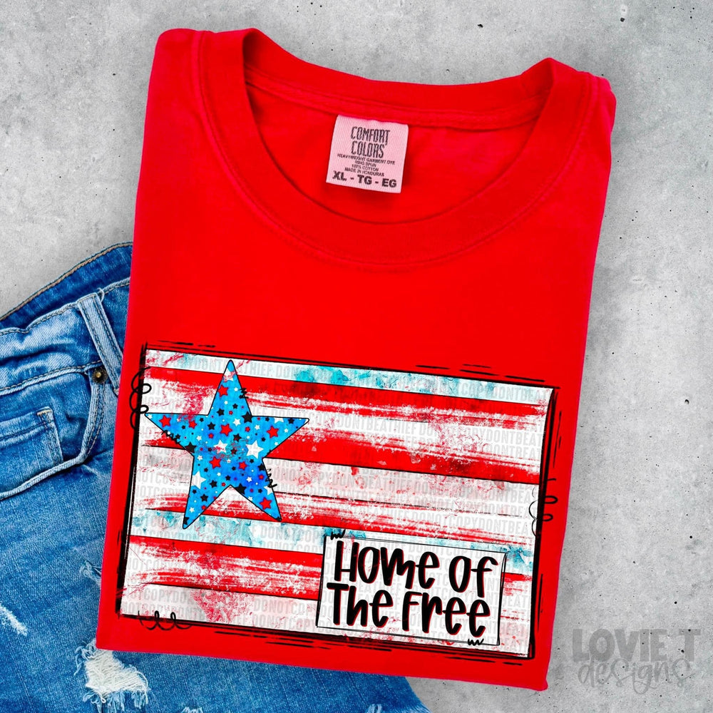 Home Of The Free-Lovie T Designs