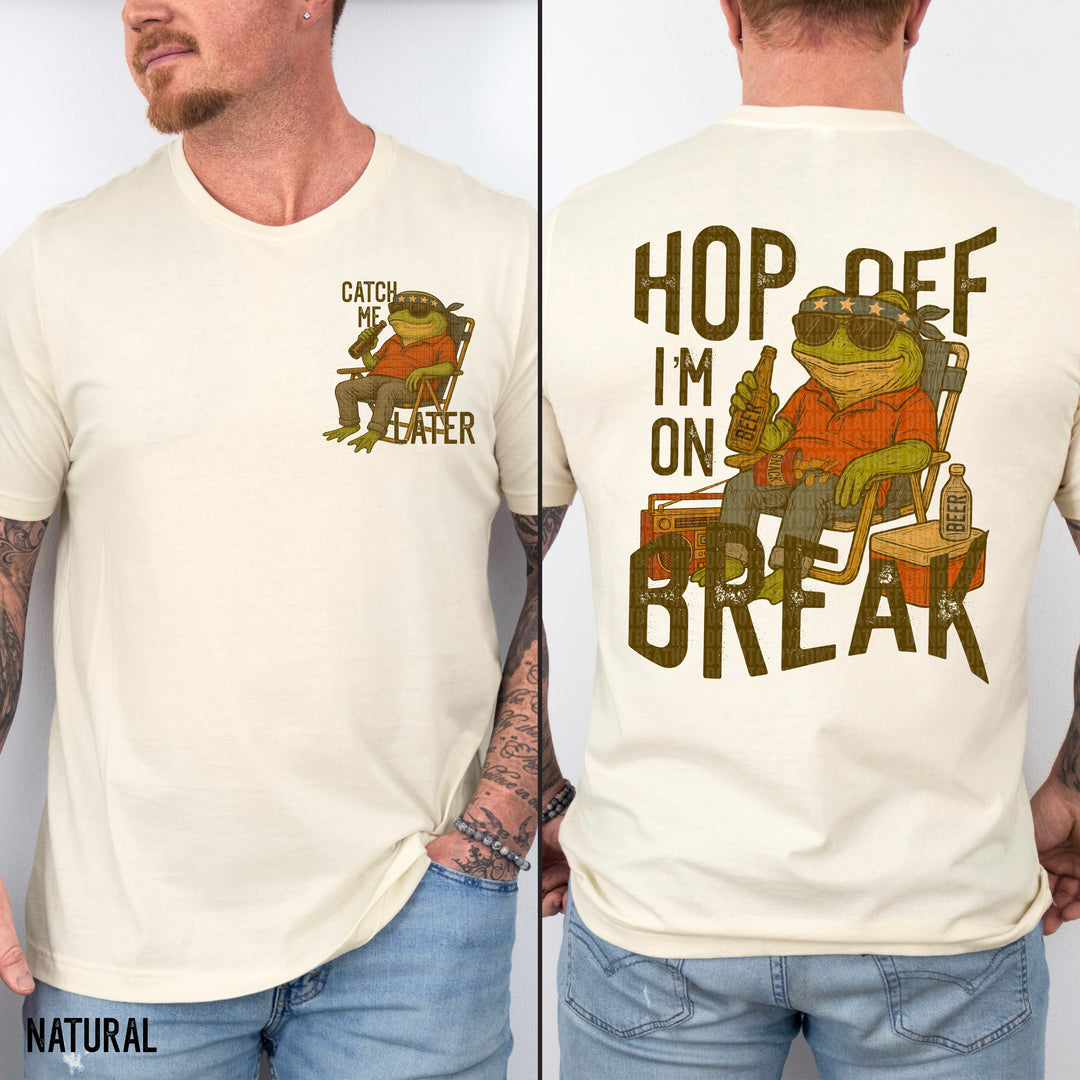 HOP OFF I'M ON BREAK POCKET