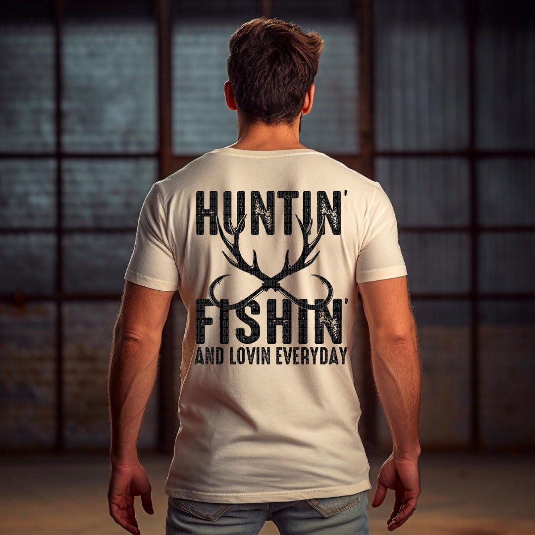 HUNTIN FISHIN LOVIN EVERYDAY BLACK