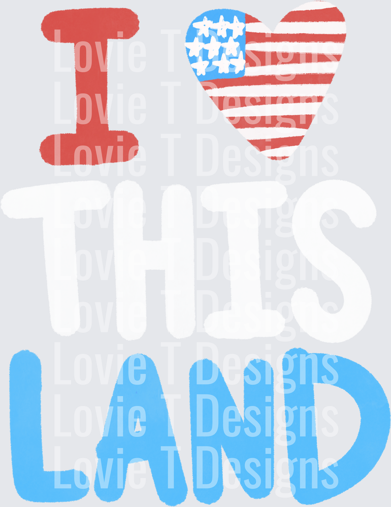 I LOVE THIS LAND USA HEART