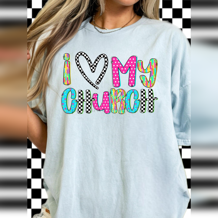 I Love My Church – DTF Transfer – product image
