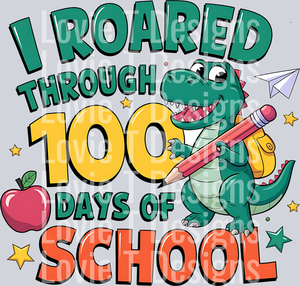 I Roared through 100 days of School