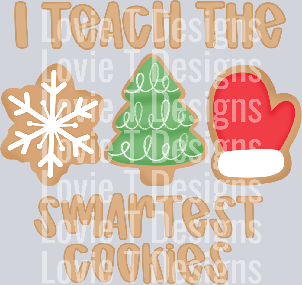 I_Teach_The_Smartest_Cookies_CMD