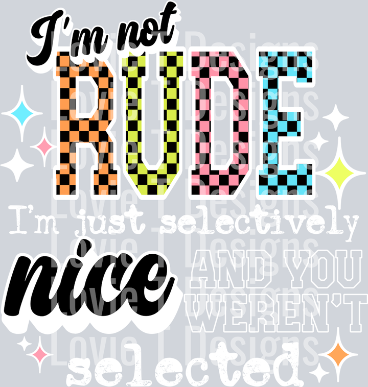I'm_Not_Rude_White_Text