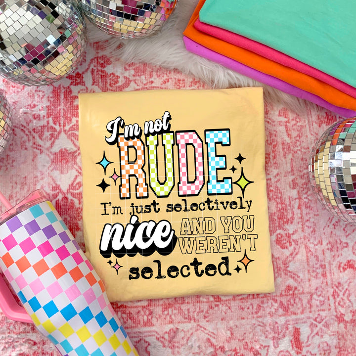 I'M NOT RUDE WHITE TEXT