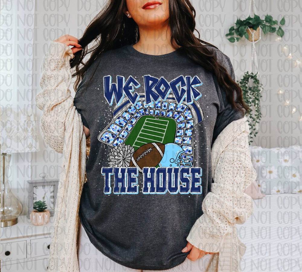 We Rock the House Navy Light Blue DTF transfer design – image 1