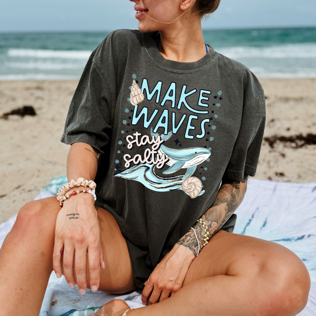MAKE WAVES STAY SALTY