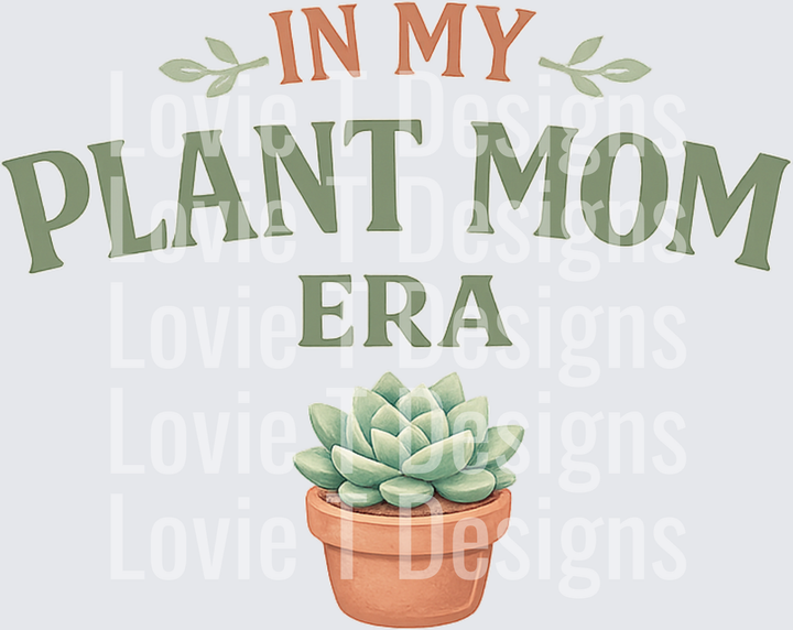 in my plant mom era