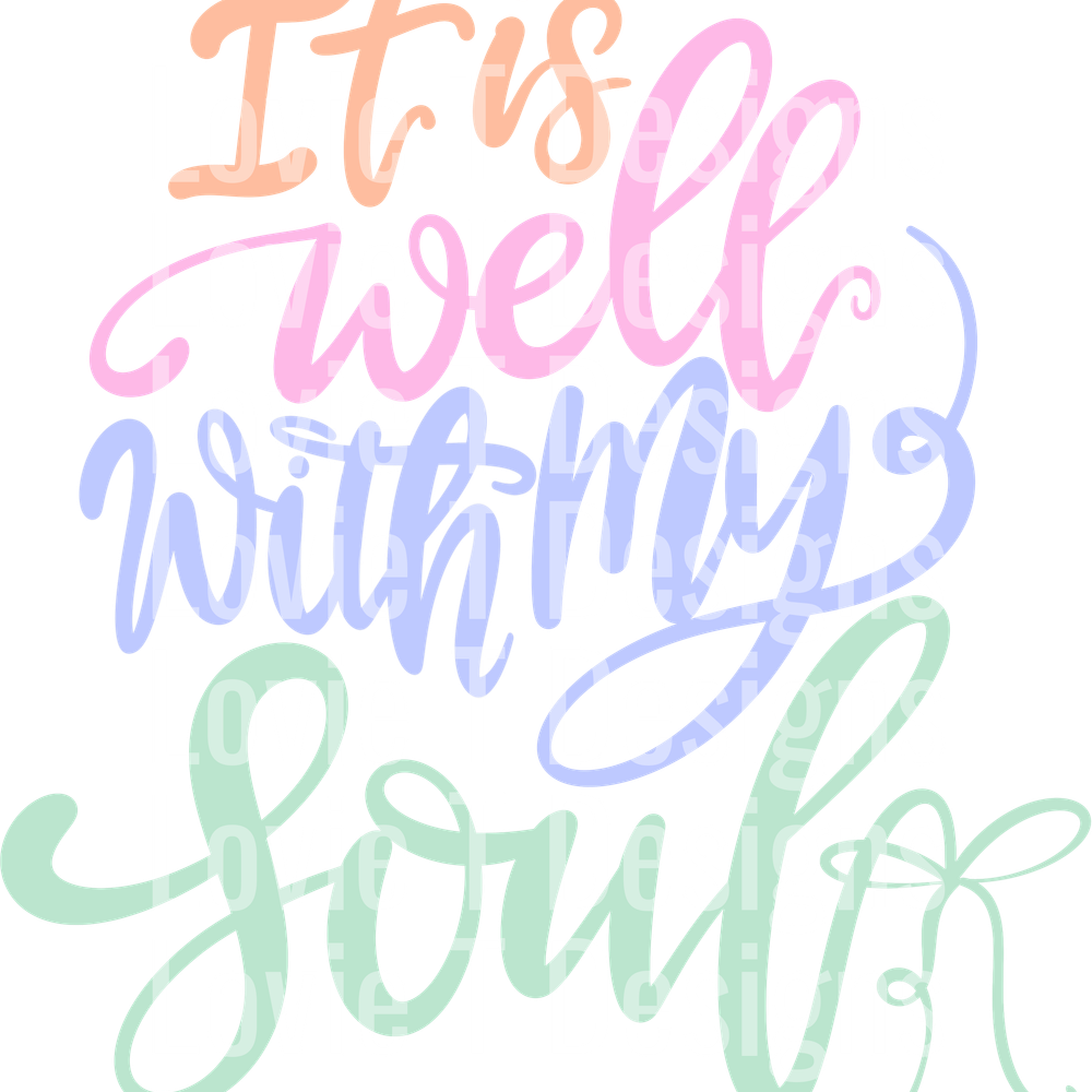 IT IS WELL WITH MY SOUL