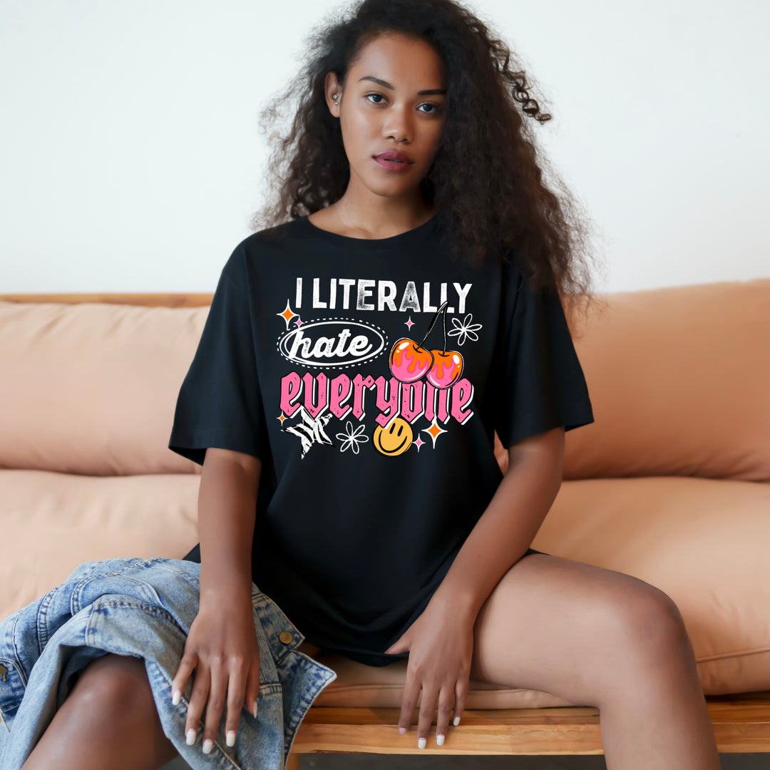 I Literally Hate Everyone (White) DTF transfer – mockup