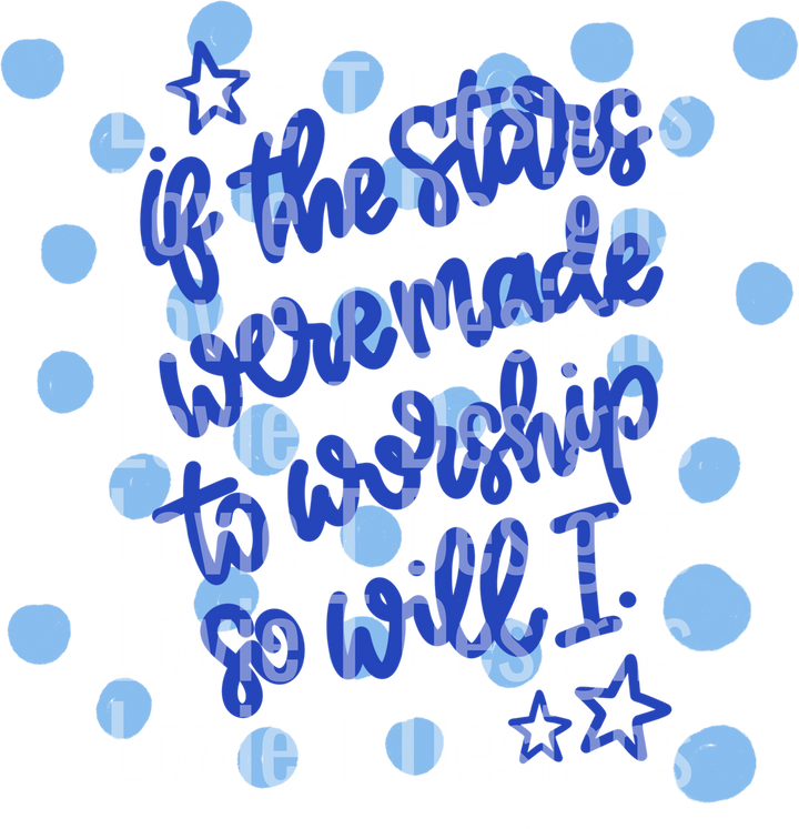 If the Stars Were Made to Worship So, Will I Blue Dots