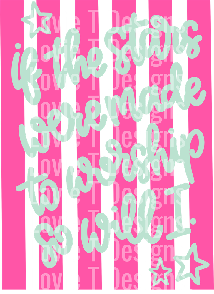 Stars Made to Worship Pink Stripes DTF transfer design