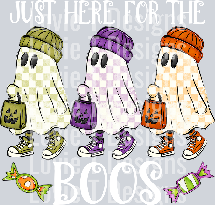 JUST HERE FOR THE BOOS WHITE PRINT