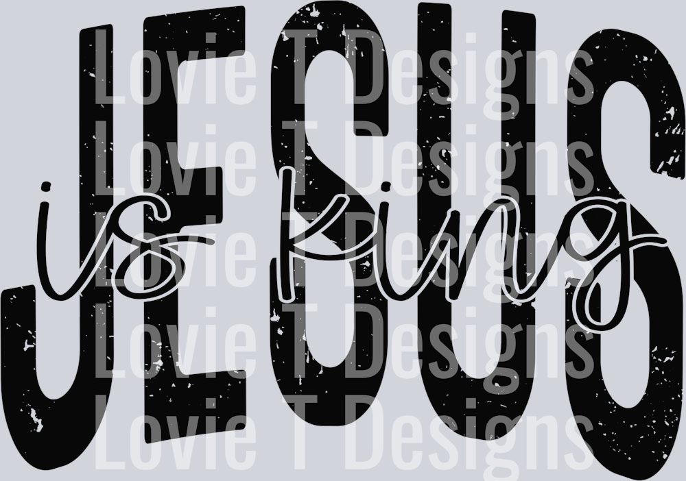 Jesus Is King
