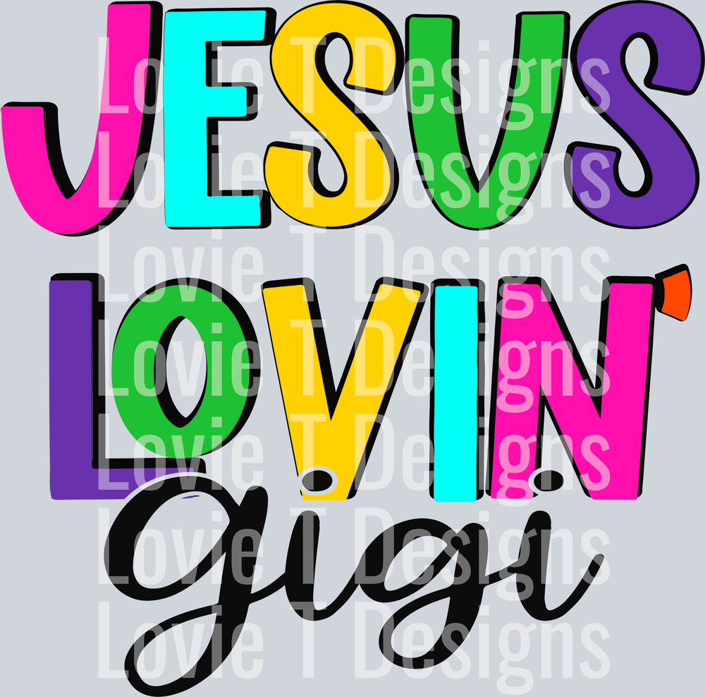 Jesus Lovin Gigi