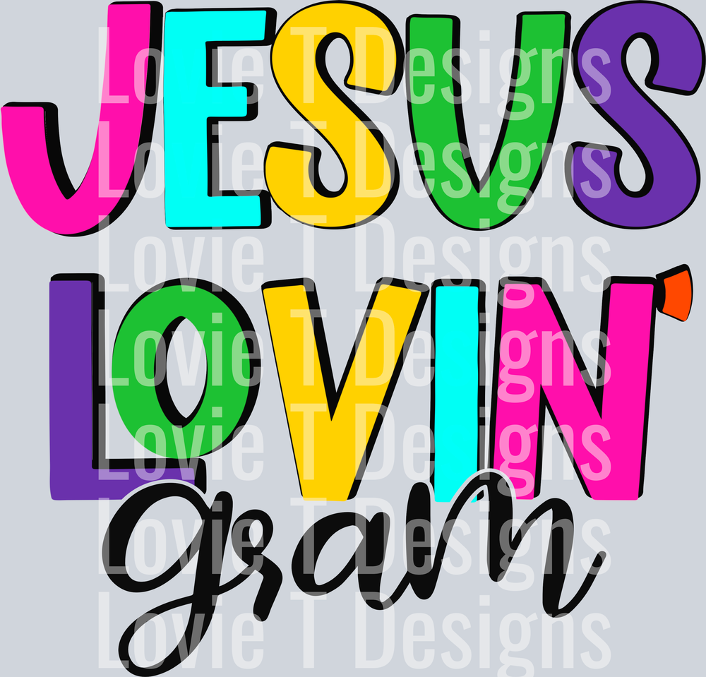 Jesus Lovin Gram